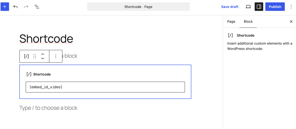 WordPress Gutenberg editor showing a Shortcode block containing [embed_id_video], with the Block settings panel open on the right.