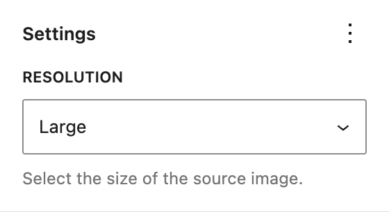 Dropdown selection for image resolution